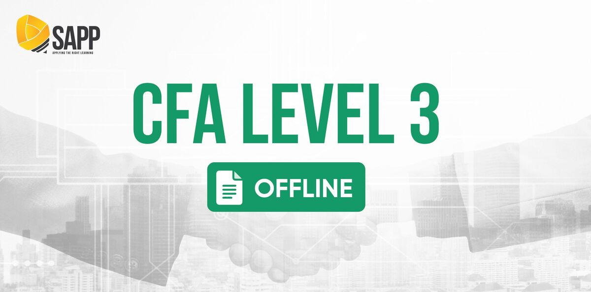 Khóa Học CFA Level 3 Offline